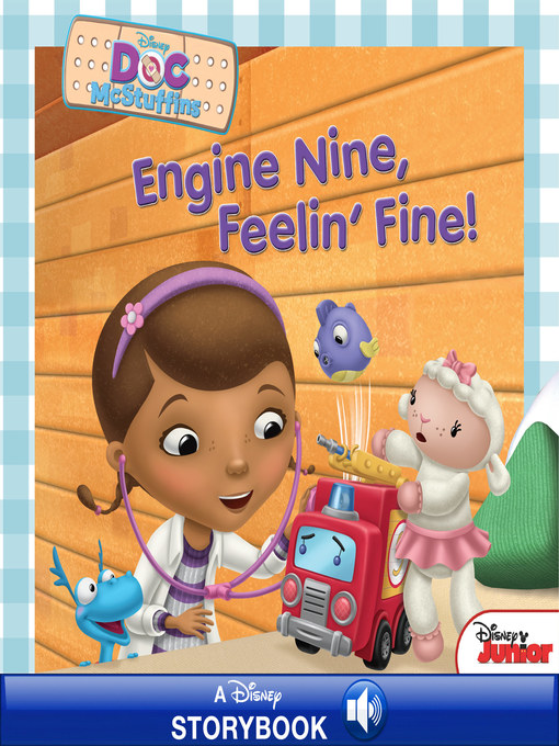 Title details for Engine Nine, Feelin' Fine!: A Disney Read Along by Disney Books - Wait list